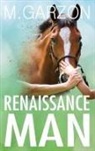 M. Garzon, M Garzon, Melanie Hutchins - Renaissance Man