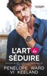 Vi Keeland, Penelope Ward - L'art de séduire