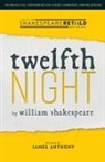 James Anthony, William Shakespeare - Twelfth Night