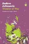 Andrea Jeftanovic - Theatre of War