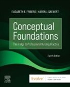 Elizabeth E. Friberg, Friberg Elizabeth E., Karen J. Saewert, Karen J. Saewert - Conceptual Foundations