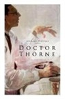 Anthony Trollope - Doctor Thorne