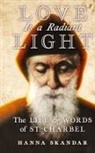 Saint Charbel, Hanna Skandar - Love is a Radiant Light
