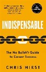 Chris Hirst, Hirst Chris - Indispensable