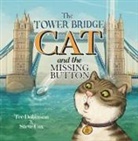 Tee Dobinson, Steve Cox - The Tower Bridge Cat and the Missing Button