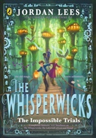 Jordan Lees, Vivienne To - The Whisperwicks