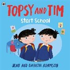 Jean Adamson, Belinda Worsley, Worsley Belinda - Topsy and Tim: Start School
