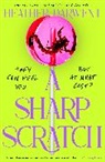 Heather Darwent - A Sharp Scratch