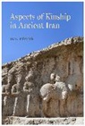 D. T. Potts, Potts D. T. - Aspects of Kinship in Ancient Iran