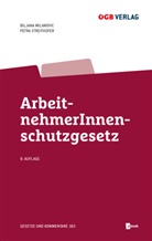 Biljana Milanovic, Petra Streithofer - ArbeitnehmerInnenschutzgesetz