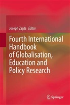 Joseph Zajda - Fourth International Handbook of Globalisation, Education and Policy Research, 2 Teile
