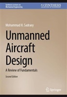 Mohammad H Sadraey, Mohammad H. Sadraey - Unmanned Aircraft Design