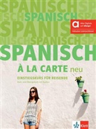 Spanisch à la carte neu A1 - Hybride Ausgabe allango, m. 1 Beilage