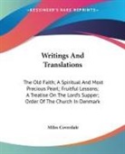 Miles Coverdale - Writings And Translations