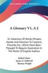 Robert Nares - A Glossary V1, A-J