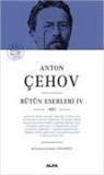 Anton Pavlovic cehov - Anton Cehov Bütün Eserleri 4 Ciltli