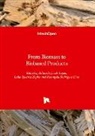 Rosangela Rodrigues Dias, Eduardo Jacob-Lopes, Leila Queiroz Zepka - From Biomass to Biobased Products