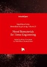 Novel Biomaterials for Tissue Engineering
