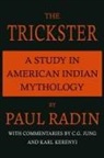 Paul Radin - The Trickster
