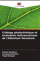 Trupti Bobade, Lalchand Devhare, Sachin Hiradeve - Criblage phytochimique et évaluation anticancéreuse de l'Adiantum Venustum