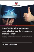 Tat'jana Volobueva - Portefeuille pédagogique de technologies pour la croissance professionnelle