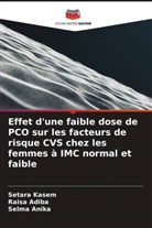 Raisa Adiba, Selma Anika, Setara Kasem - Effet d'une faible dose de PCO sur les facteurs de risque CVS chez les femmes à IMC normal et faible
