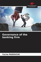 Yacine Madouche - Governance of the banking firm