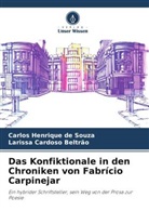 Larissa Cardoso Beltrão, Carlos Henrique de Souza - Das Konfiktionale in den Chroniken von Fabrício Carpinejar
