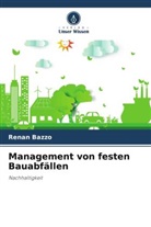 Renan Bazzo - Management von festen Bauabfällen