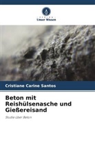 Cristiane Carine Santos - Beton mit Reishülsenasche und Gießereisand
