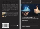 Tat'jana Volobueva - Portafolio pedagógico de tecnologías para el crecimiento profesional