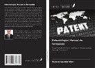 Bunyod Igamberdiev - Patentología: Manual de formación