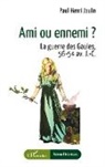 Paul-Henri Jaulin - Ami ou ennemi ?