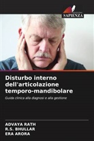 Era Arora, R. S. Bhullar, R.S. Bhullar, Advaya Rath - Disturbo interno dell'articolazione temporo-mandibolare