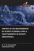 Subhashish Dey, G. T. N. Veerendra - SINTESI DI UN BIOSORBENTE DI SCARTI FLOREALI PER IL TRATTAMENTO DI RIFIUTI INDUSTRIALI