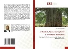 Boko Pascal Akabassi - Le Baobab, Kpassa ou la plante à la dextérité médicinale