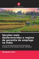 Manpreet Kaur - Secções mais desfavorecidas e regime de garantia de emprego na Índia