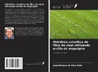 José Mariano Da Silva Neto - Hidrólisis catalítica de fibra de sisal utilizando arcilla de atapulgita