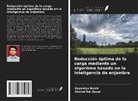Sayantan Banik, Govind Rai Goyal - Reducción óptima de la carga mediante un algoritmo basado en la inteligencia de enjambre