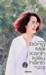 Ki¿u Bích H¿u - BÔNG MAI XANH KIÊU HÃNH
