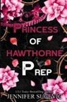 Jennifer Sucevic - Princess of Hawthorne Prep (Special Edition)