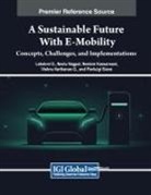 Lakshmi D., Neelam Kassarwani, Neelu Nagpal - A Sustainable Future with E-Mobility