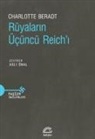 Charlotte Beradt - Rüyalarin Ücüncü Reichi