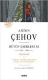 Anton Pavlovic cehov - Anton Cehov Bütün Eserleri 11