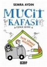 Semra Aydin - Mucit Kafasi