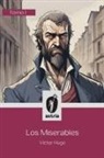 Víctor Hugo - Los Miserables Tomo I