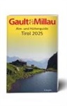 Karl Hohenlohe, Martina Hohenlohe, Martina und Karl Hohenlohe - Gault&Millau Alm- und Hüttenguide Tirol 2025