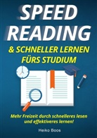 Heiko Boos - Speed Reading & schneller lernen fürs Studium