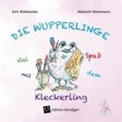 Dirk Walbrecker, Albrecht Weckmann - Viel Spaß mit dem Kleckerling