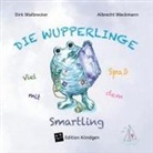 Dirk Walbrecker, Albrecht Weckmann - Viel Spaß mit dem Smartling